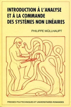 Introduction à l'analyse et à la commande des systèmes non linéaires