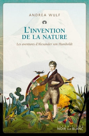 L'invention de la nature