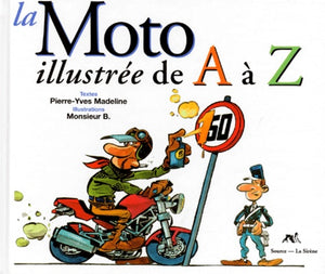 La Moto illustrée de A à Z