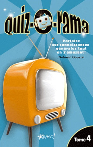 Quiz-o-rama: Tome 4