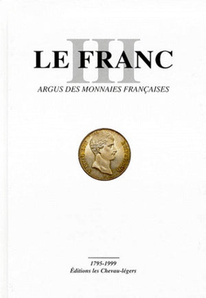 Le franc - Argus des monnaies françaises