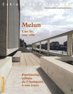 Melun, une île, une ville