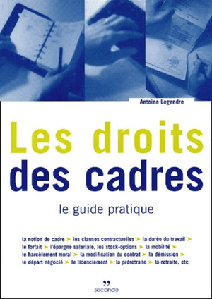 Les droits des cadres - le guide pratique