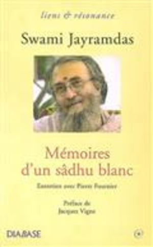 Mémoires d'un sâdhu blanc