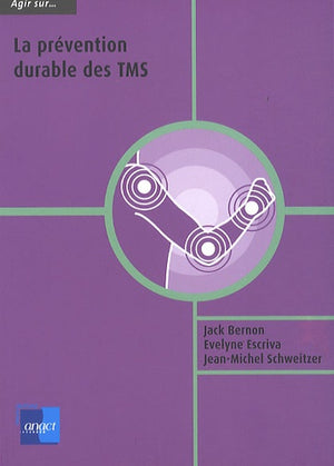 La prévention durable des TMS