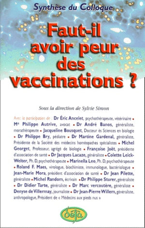 Faut-il avoir peur des vaccinations ?