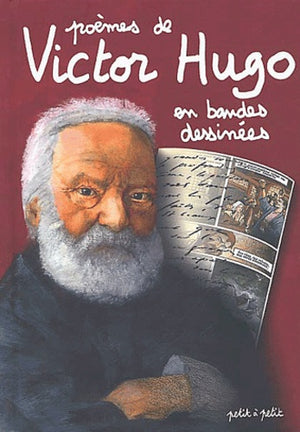 Poèmes de Victor Hugo en bandes dessinées