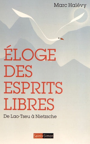 Eloge des esprits libres