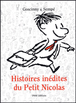 Histoires Inédites du Petit Nicolas