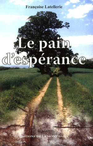 Le pain d'espérance