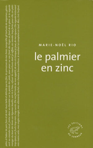 Le Palmier en zinc