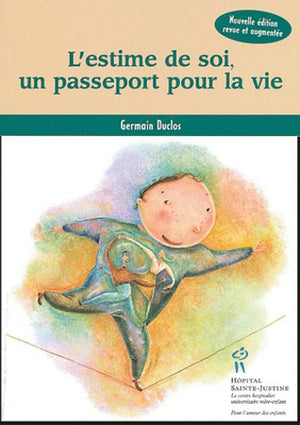 L'estime de soi, un passeport pour la vie