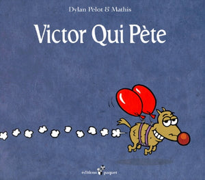 Victor qui pète