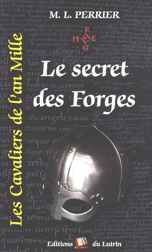 Le secret des forges