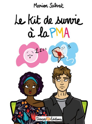 Le kit de survie à la PMA