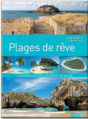 Les plus belles plages de rêve