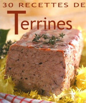 30 recettes de terrines