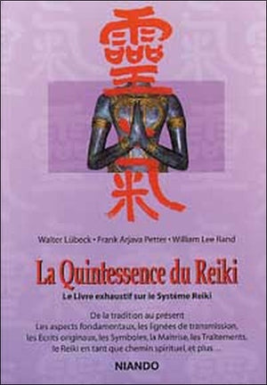 La quintessence du Reiki