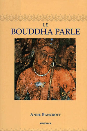 Le Bouddha Parle