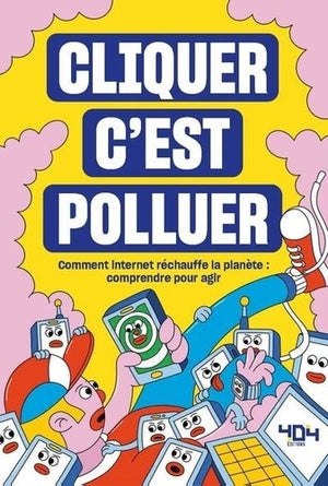 Cliquer c'est polluer