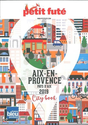 Guide Aix-en-Provence 2019 Petit Futé