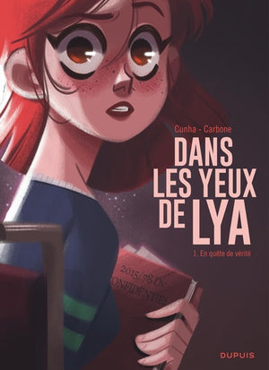 Dans les yeux de Lya - En quête de vérité