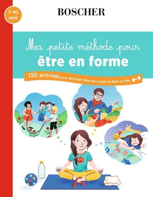 Ma petite méthode pour être en forme