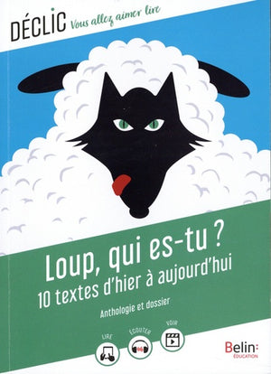 Loup, qui es-tu ?