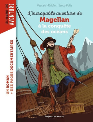 L'incroyable aventure de Magellan