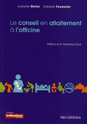 Le conseil en allaitement à l'officine