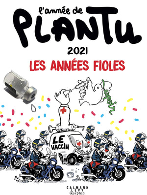 Les années Fioles