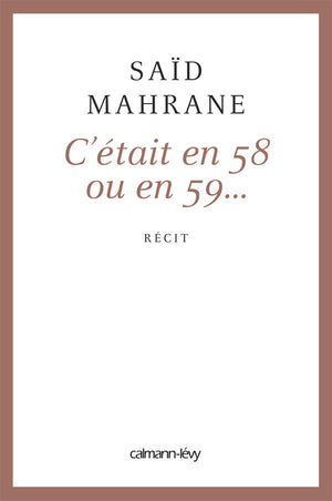 C'était en 58 ou 59...