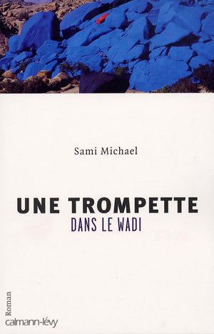 Une trompette dans le Wadi