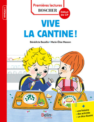 Vive la cantine !