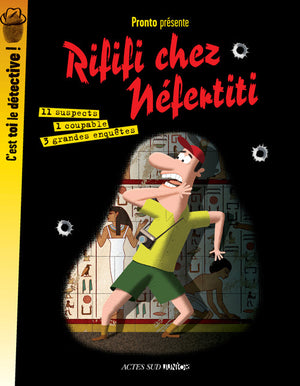 Rififi chez Néfertiti