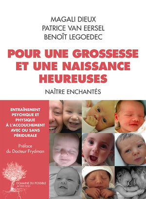 Pour une grossesse et une naissance heureuse