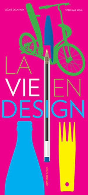 La vie en design