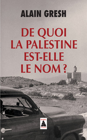 De quoi la Palestine est-elle le nom ?