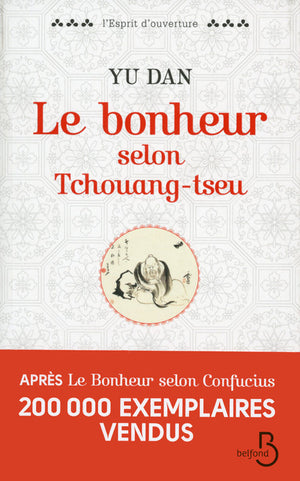 Le bonheur selon Tchouang-tseu