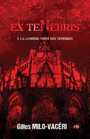 Ex Tenebris