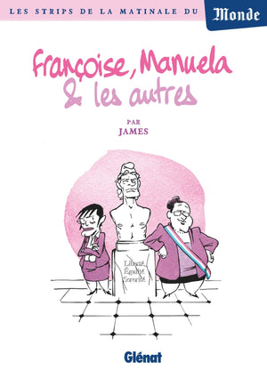 Françoise, Manuela et les autres...