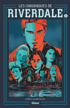 Les chroniques de Riverdale - Tome 01 NE