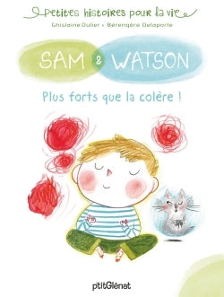 Sam & Watson, plus forts que la colère !