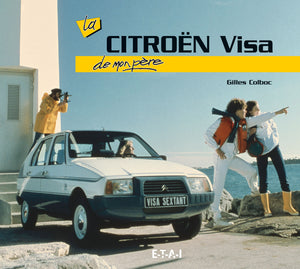 La Citroën Visa de mon père