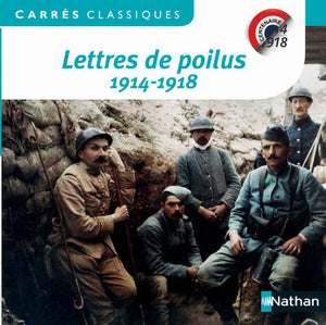 Lettres de poilus 1914-1918