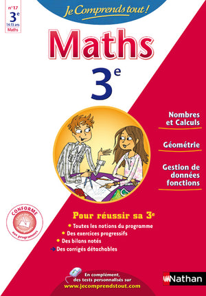 JE COMPRENDS TOUT MATHS 3E