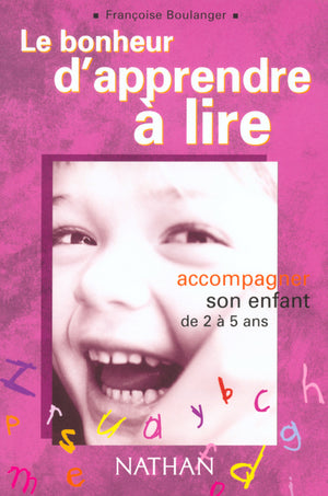 Le bonheur d'apprendre à lire