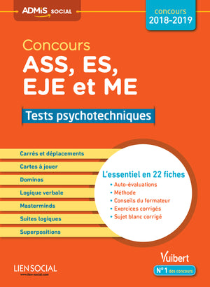 Concours ASS, ES, EJE et ME - Tests psychotechniques - L'essentiel en 22 fiches