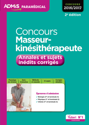 Concours Masseur-kinésithérapeute - Annales et sujets inédits corrigés - Entraînement