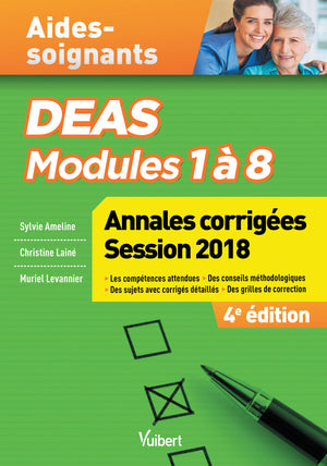 DEAS Modules 1 à 8 Annales corrigées Session 2018